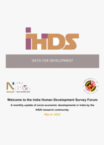 India Human Development Survey Forum, March 2022