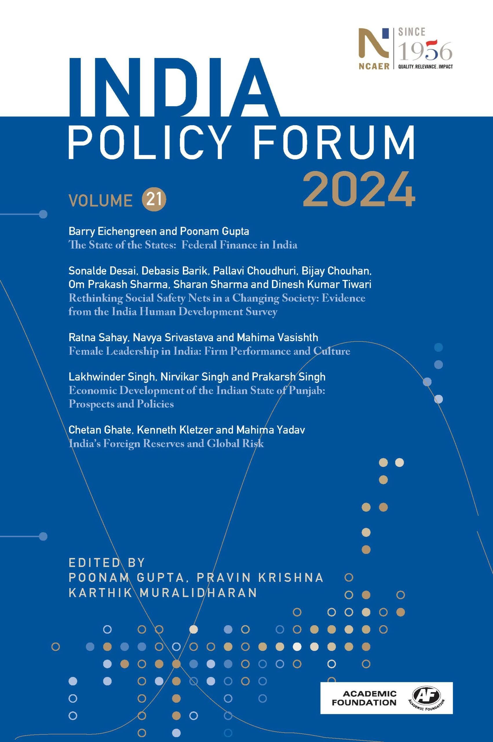Rethinking Social Safety Nets in a Changing Society: Evidence from the India Human Development Survey
