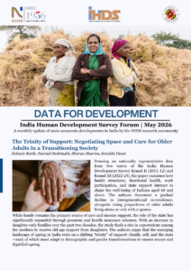 India Human Development Survey: May 2026